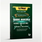 İÇTİHAT-İDARE HUKUKU KONU ANLATIMI&SORU BANKASI