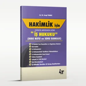Hakimlik İçin İş Hukuku Ders Notu & Soru Bankası