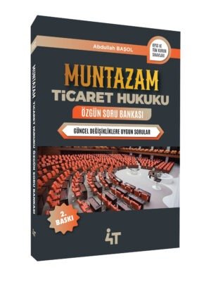 MUNTAZAM Ticaret Hukuku Özgün Soru Bankası 2. Baskı