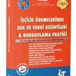 İşçilik Ödemelerinde Sgk Uygulamaları & Bordrolama Pratiği 5.baskı